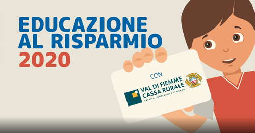 Educazione al risparmio Cassa Rurale di Fiemme